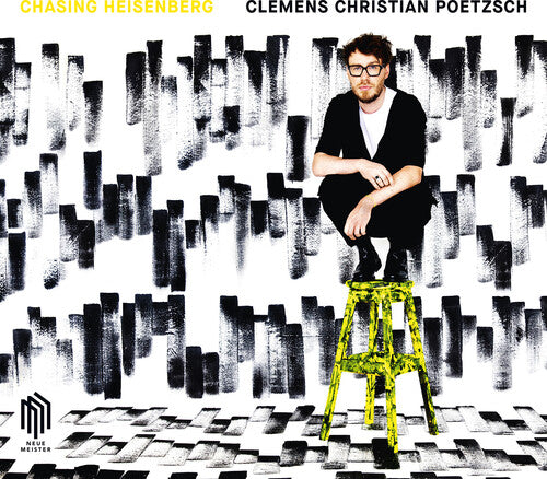 Poetzsch,clemens Christian - Chasing Heisenberg - Music CD