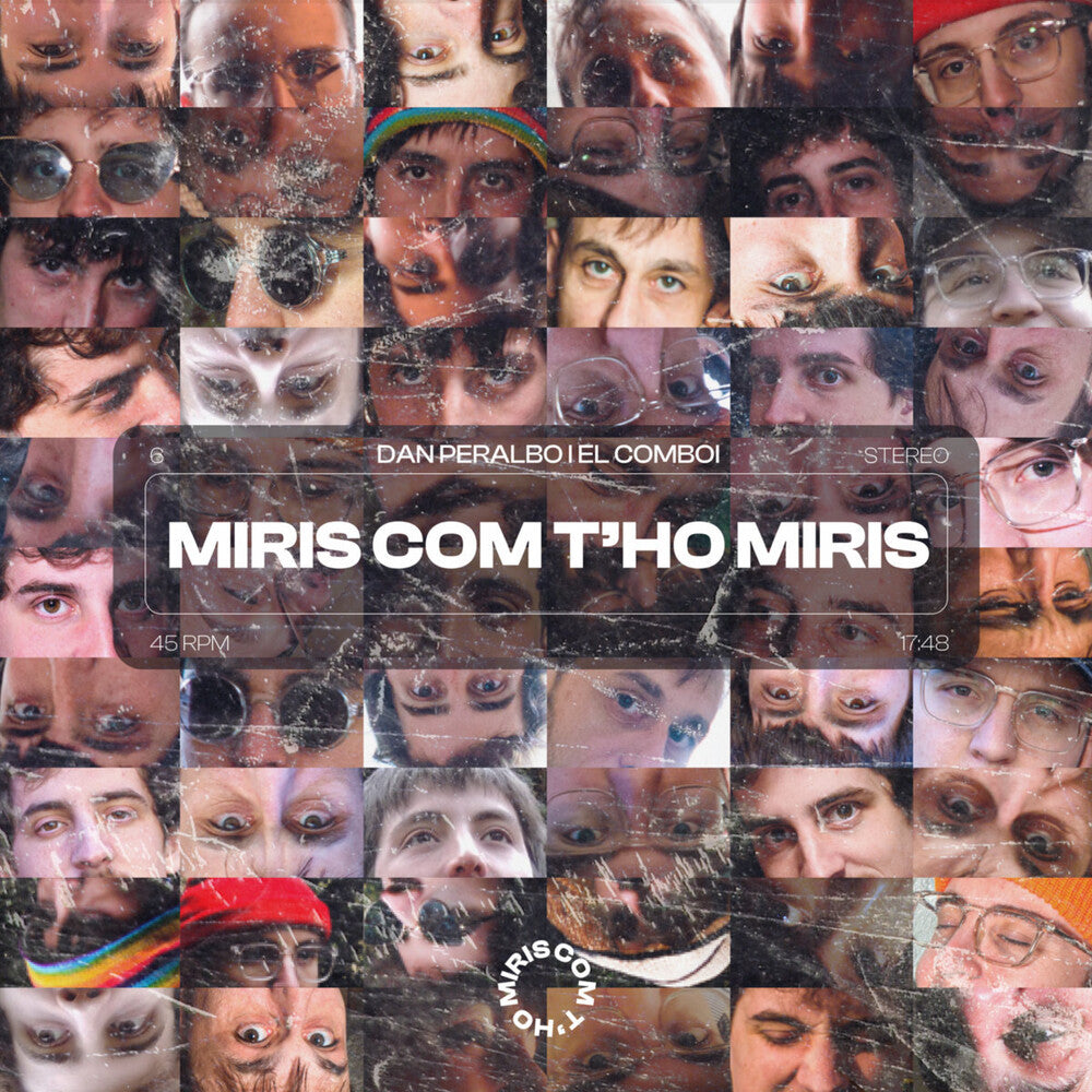 the album cover for Dan Peralbo  & El Comboi - Miris Com T'ho Miris (Spa)