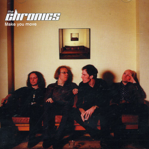 Chronics - Make You Move - Music CD