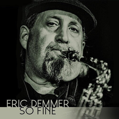 Demmer,eric - So Fine - Music CD