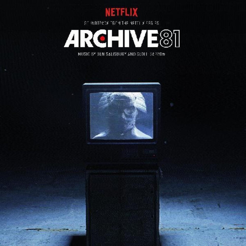 the album cover for Ben Salisbury  / Barrow,Geoff (Dig) - Archive 81 (Soundtrack From The Netflix Series)