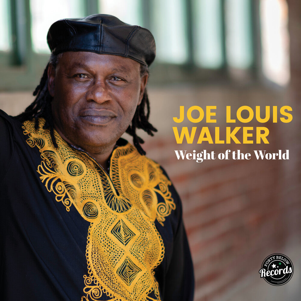 Joe Louis Walker - Weight Of The World [LP] Vinyl Record