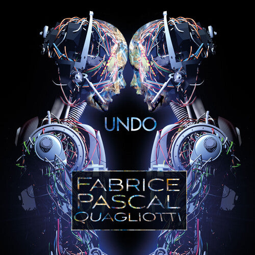 Quagliotti,fabrice Pascal - Undo - Music CD