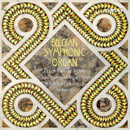 Froidebise / Jacquemin / Jongen - Belgian Symphonic Organ - Music CD