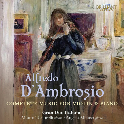 D'ambrosio / Gran Duo Italiano - Complete Music For Violin & Piano - Music CD
