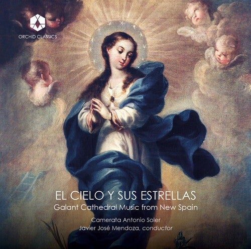 Billoni / Castro / Camerata Antonio Soler - El Cielo Y Sus Estrellas: Galant Cathedral Music - Music CD