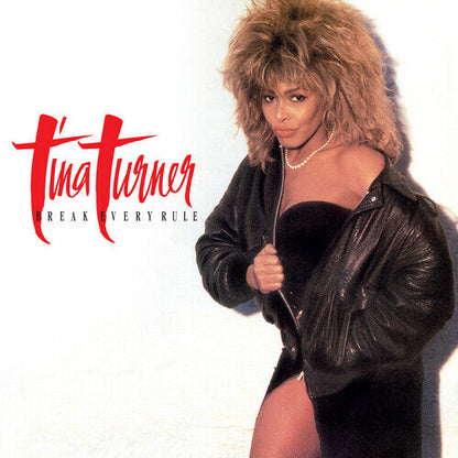 Tina Turner - Break Every Rule (2022 Remaster) Vinyl Record