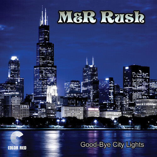 M&R Rush - Good-Bye City Lights Vinyl Record