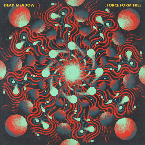 Dead Meadow - Force Form Free Vinyl Record