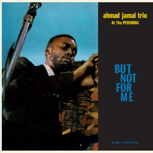 Ahmad Jamal Trio - Live At The Pershing Lounge 1958 / But Not For Me [Blue] Vinyl Record