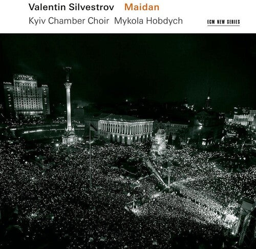 Silvestrov,valentin / Hobdych,mykola - Valentin Silvestrov: Maidan - Music CD