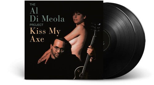 Al di Meola - KISS MY AXE Vinyl Record