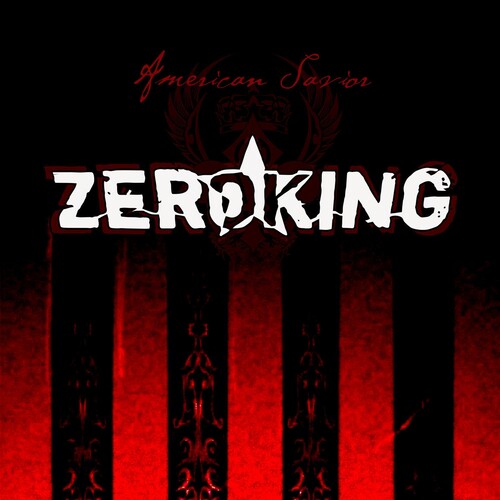 Zeroking - American Savior - Music CD