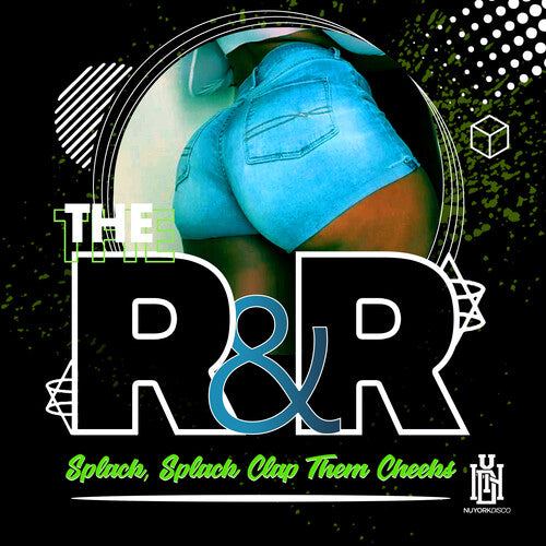 R&r,the - Splack, Splack Clap Them Cheeks - Music CD
