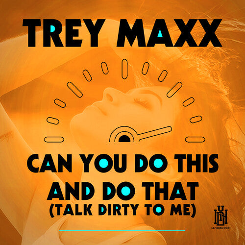 Maxx,trey - Can You Do This And Do That (talk Dirty To Me) - Music CD