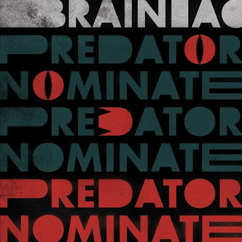 Brainiac - The Predator Nominate [Silver] Vinyl Record