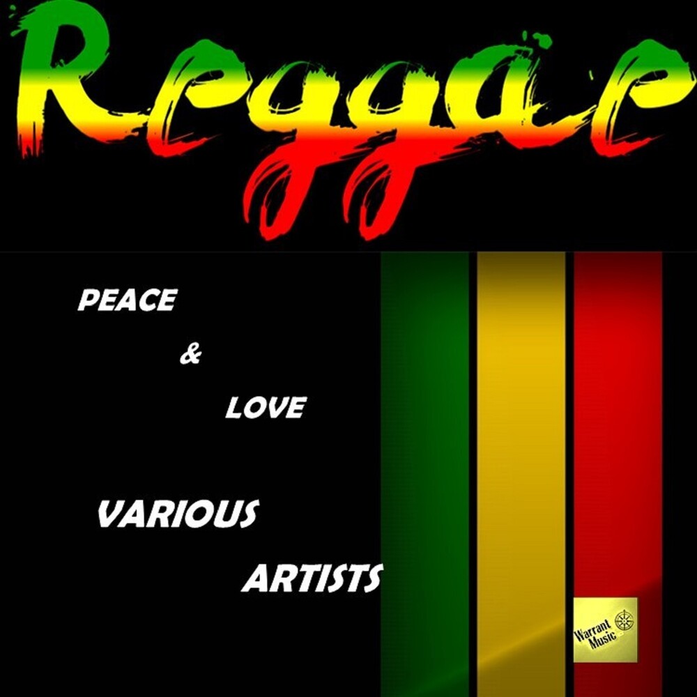 the album cover for Reggae Peace & Love / Various - Reggae Peace & Love / Various