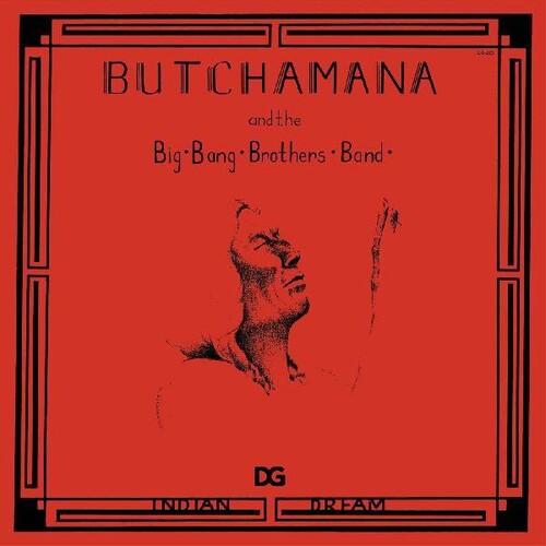 Butchamana & Big Bang Brothers Band - Indian Dream Vinyl Record
