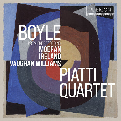 Piatti Quartet - Boyle Moeran Ireland & Vaughan Williams - Music CD