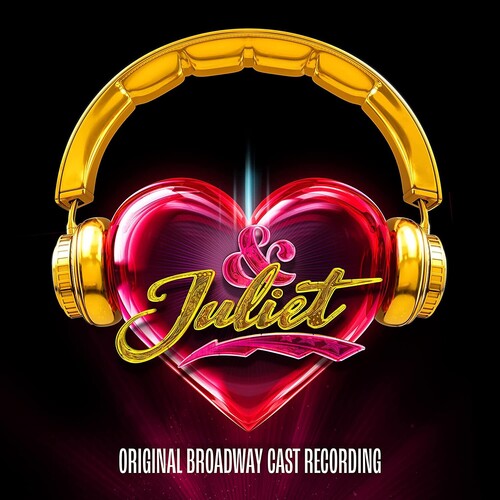 Original Broadway Cast of & Juliet - & Juliet (Original Broadway Cast Recording) Music CD