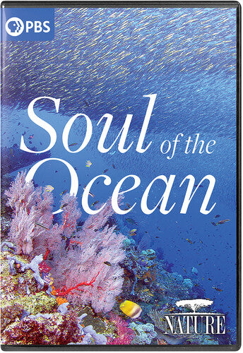 Nature: Soul Of The Ocean - Nature: Soul Of The Ocean - DVD