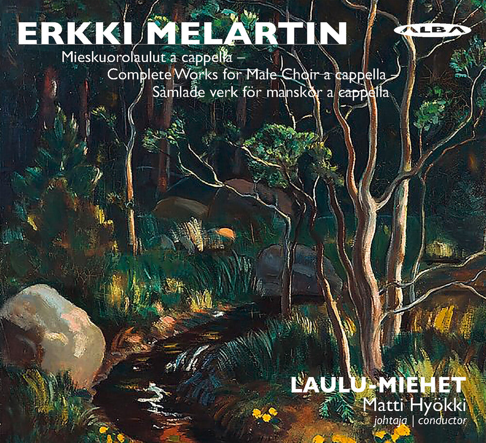 the album cover for Laulu-Miehet - Erkki Melartin: Mieskuorolaulut A Cappella