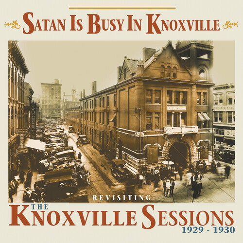 Satan Is Busy In Knoxville: Revisiting / Various - Satan Is Busy In Knoxville: Revisiting / Various - Music CD