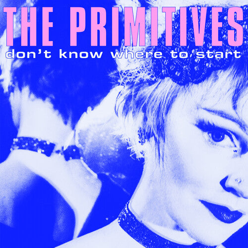 The Primitives - Don't Know Where To Start Vinyl Record