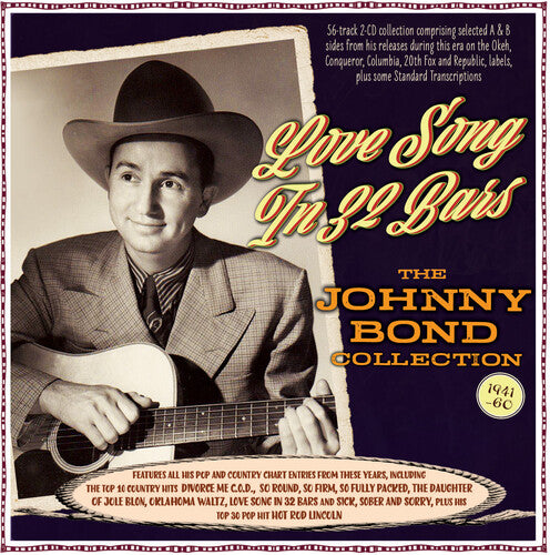 Bond,johnny - Love Song In 32 Bars: The Johnny Bond Collection - Music CD