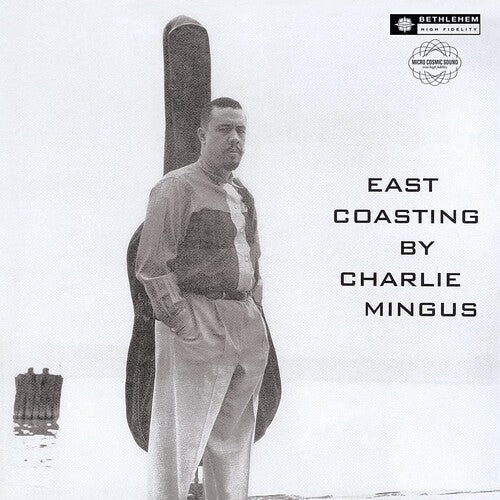 Charles Mingus - East Coasting (2014 - Remaster) Vinyl Record