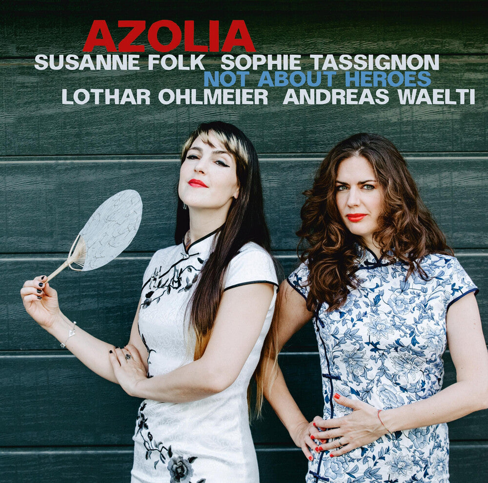 the album cover for Tassignon / Ohlmeier / Waelti - Azolia - Not About Heroes