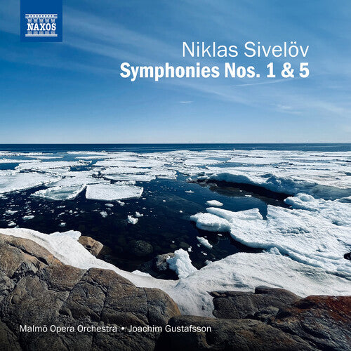 Sivelov / Gustafsson / Malmo Opera Orchestra - Symphonies Nos. 1 & 5 - Music CD
