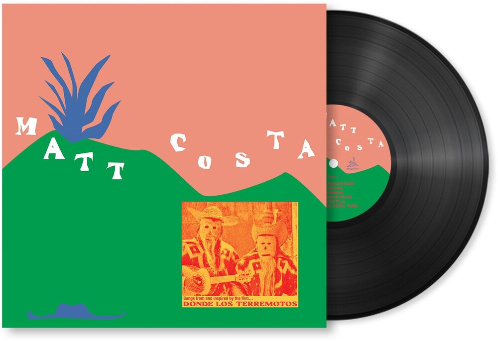 Matt Costa - Donde Los Terremotos: Songs From And Inspired By [LP] Vinyl Record