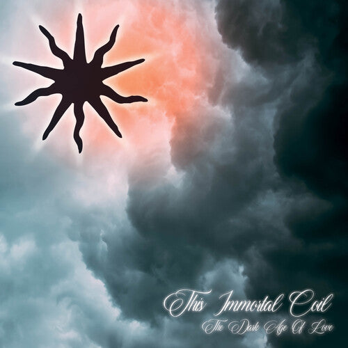 This Immortal Coil - The Dark Age of Love Vinyl Record