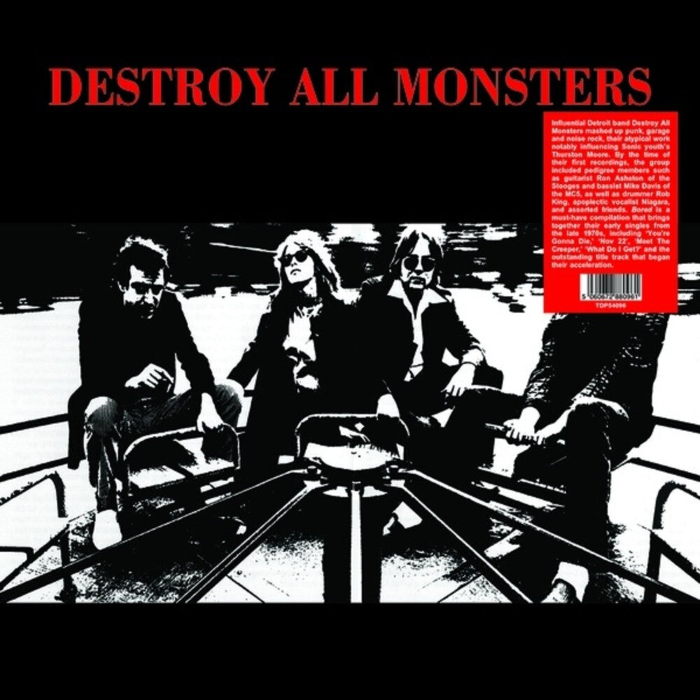 Destroy All Monsters - Bored [LP] Vinyl Record