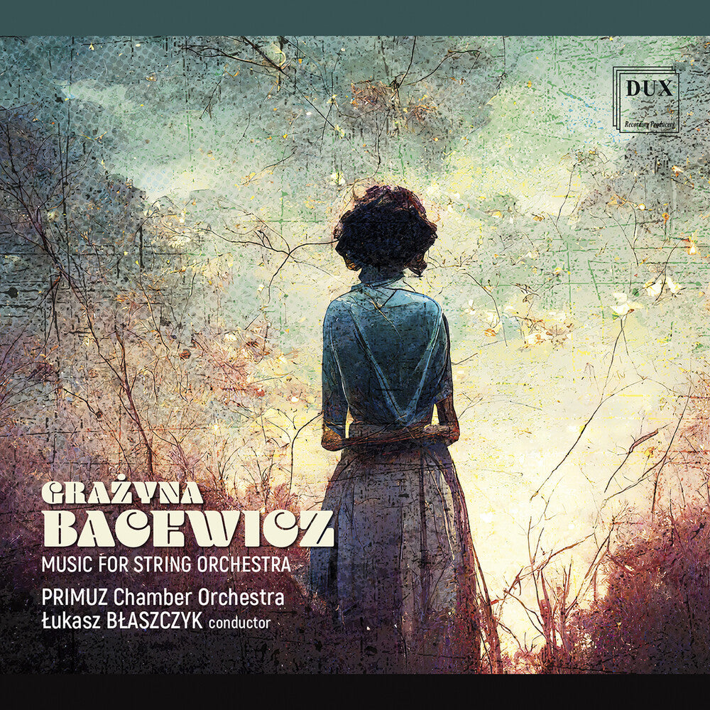 the album cover for Bacewicz / Blaszczyk / Primuz Chamber Orchestra - Music For String Orchestra
