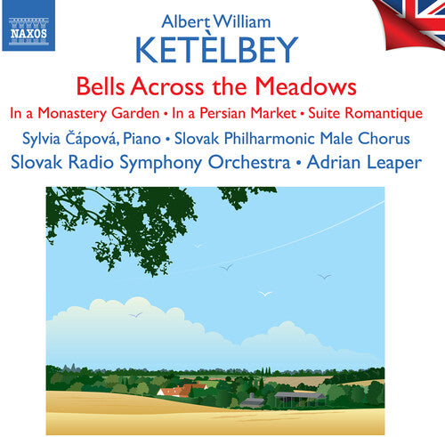 Ketelbey / Capova / Slovak Philharmonic Male Choru - Bells Across The Meadows - Music CD
