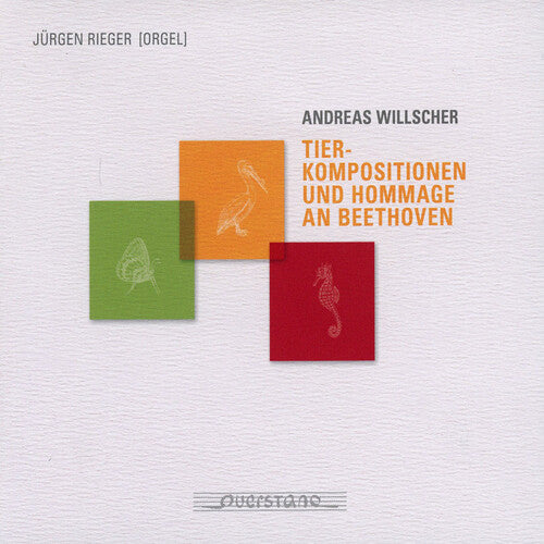 Willscher / Rieger - Tier-kompositionen - Music CD