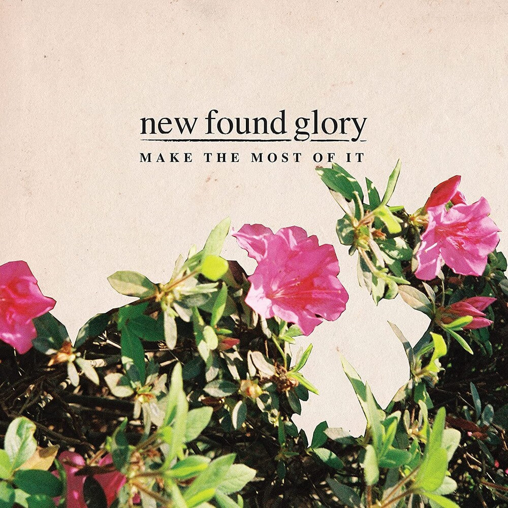 New Found Glory - Make The Most Of It [Limited Edition LP] Vinyl Record
