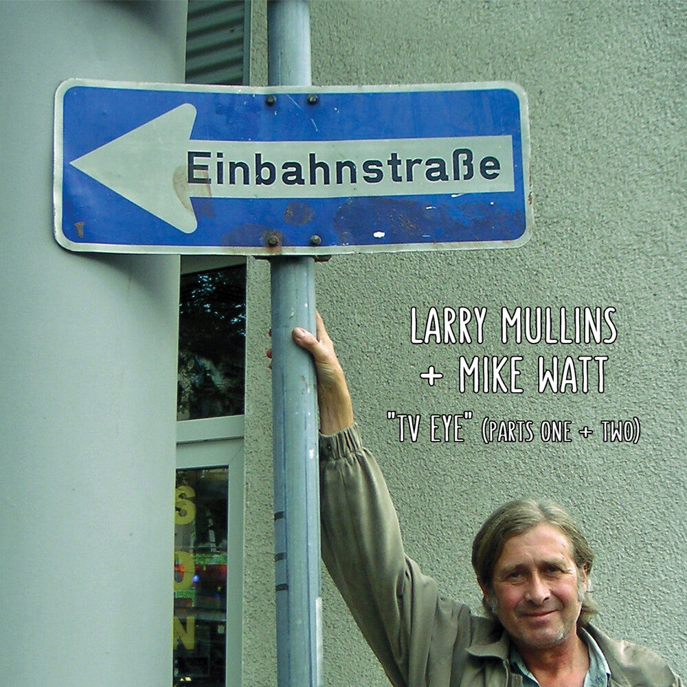 the album cover for Larry Mullins & Mike Watt - TV Eye [RSD 2023] []