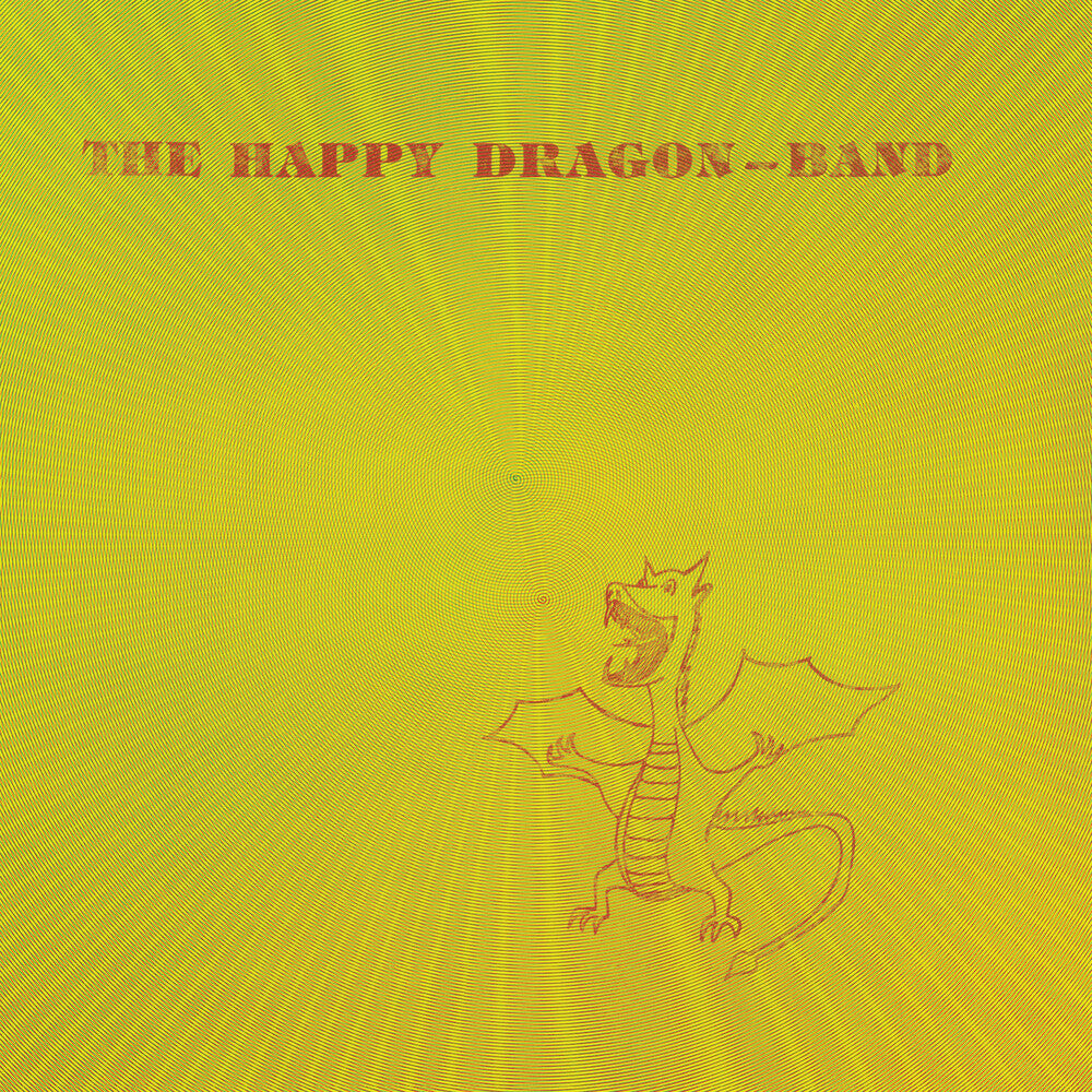 The Happy Dragon Band - The Happy Dragon Band [RSD 2023] [] Vinyl Record