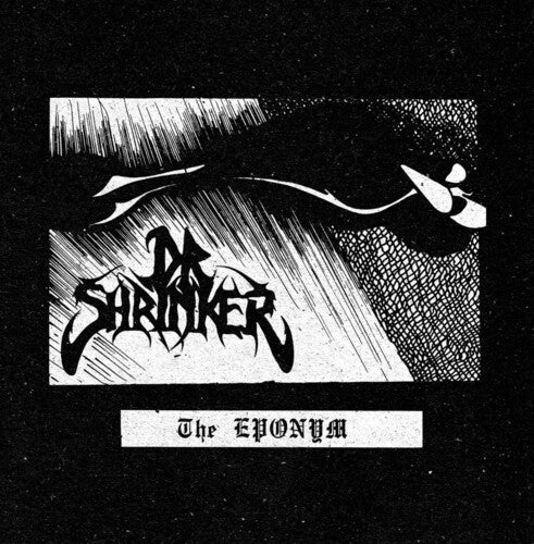 Dr Shrinker - The Eponym Vinyl Record