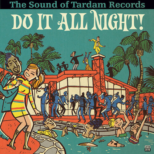 Various Artists - Do It All Night: The Sound Of Tardam Records Vinyl Record