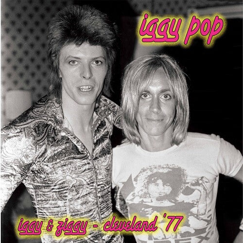 Pop,iggy - Iggy & Ziggy - Cleveland '77 - Vinyl Record