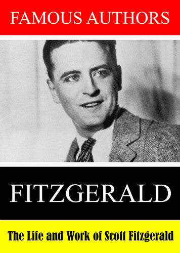 Famous Authors: The Life And Work Of F. Scott Fitz - Famous Authors: The Life And Work Of F. Scott Fitz - DVD
