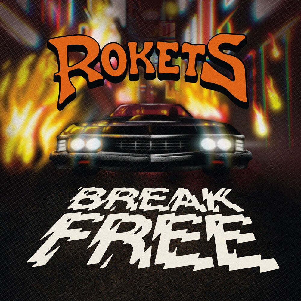 Rokets - Break Free [LP] Vinyl Record
