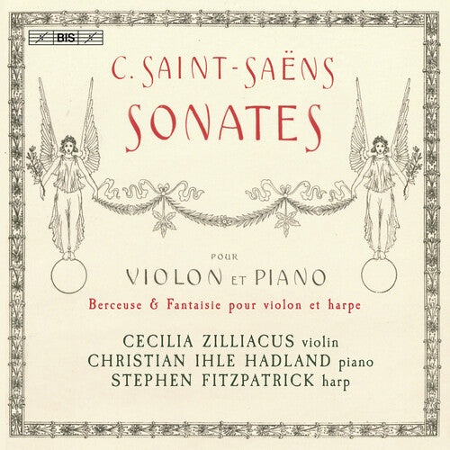 Saens / Zilliacus / Hadland - Sonatas For Violin & Piano - Super Audio CD