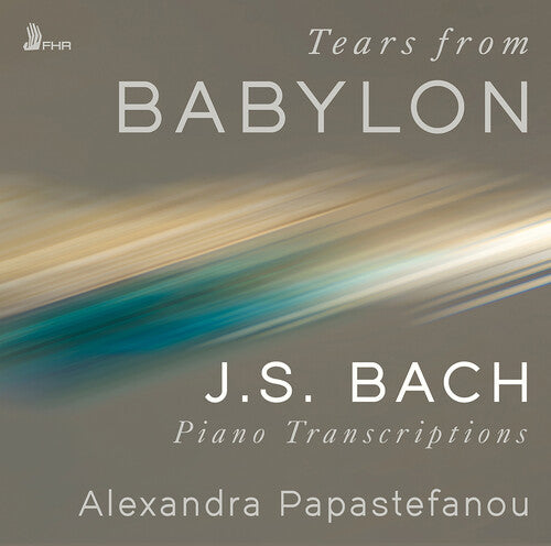 Bach / Papastefanou - Tears From Babylon - Music CD