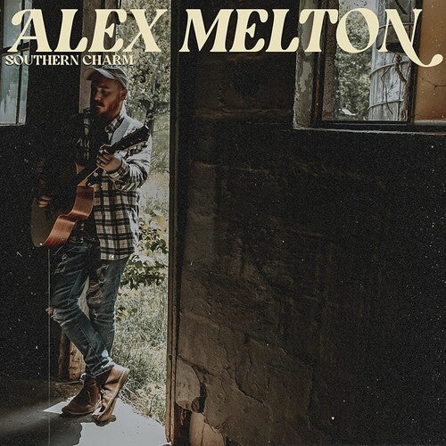 Alex Melton - SOUTHERN CHARM Vinyl Record