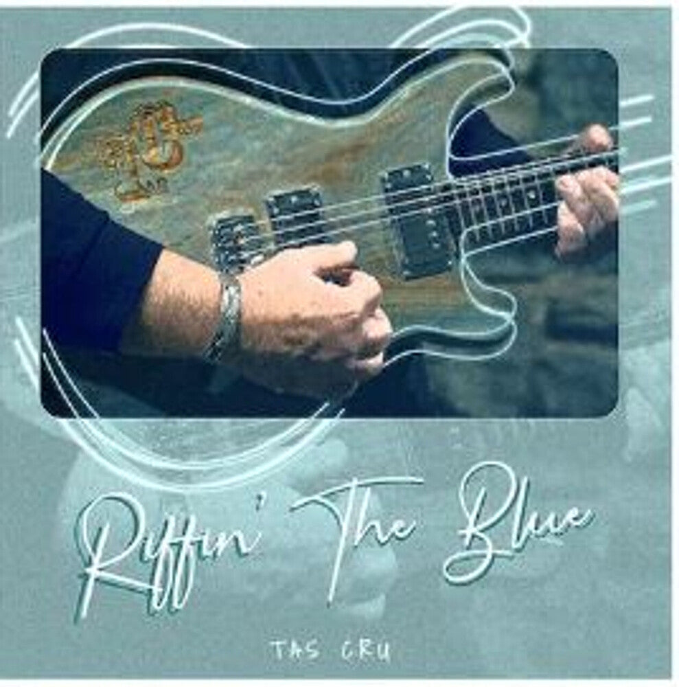 the album cover for Tas Cru - Riffin' The Blue